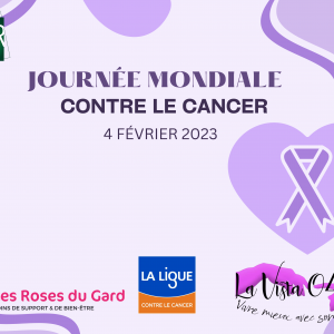 Journée Mondiale contre le cancer 2023 !